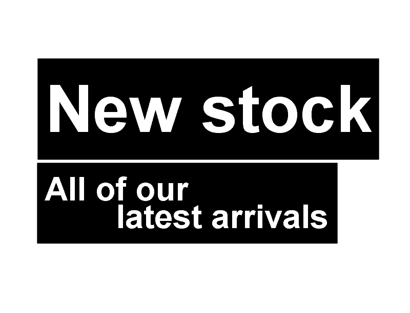 CLICK HERE for NEW STOCK